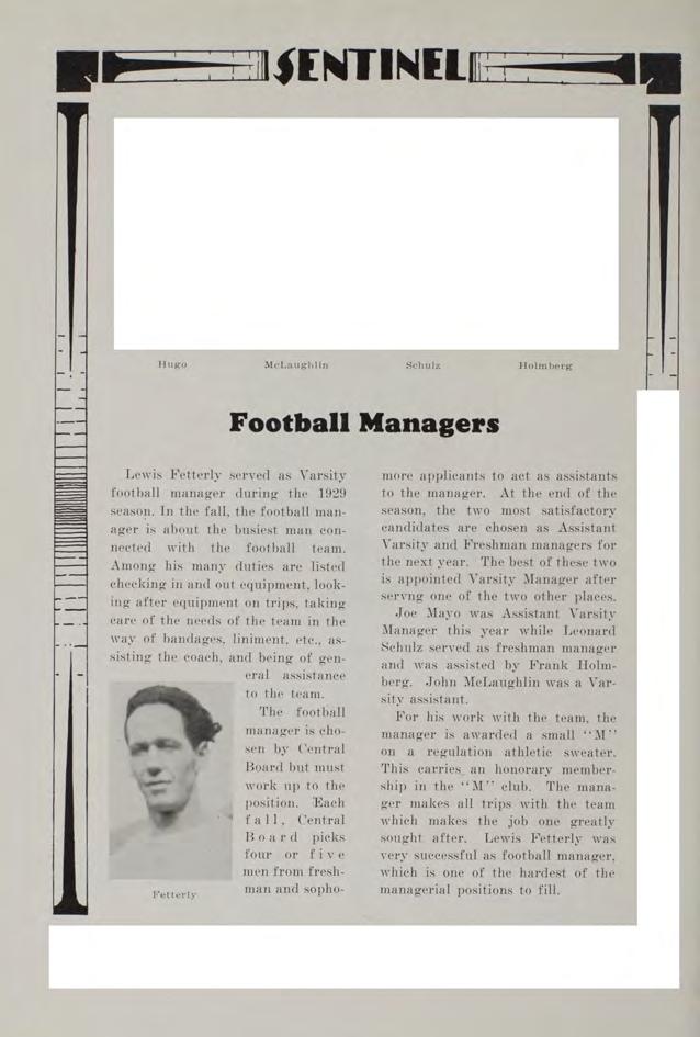 Football Managers Lewis F etterly served as V arsity football manager during the 1929 season. In the fall, the football manager is about the busiest man connected w ith the football team.