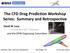 The CFD Drag Prediction Workshop Series: Summary and Retrospective. David W. Levy Cessna Aircraft Company and the DPW Organizing Committee