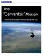 The Cervantes Mission