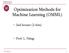 Optimization Methods for Machine Learning (OMML)