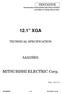 12.1 XGA. MITSUBISHI ELECTRIC Corp. TENTATIVE TECHNICAL SPECIFICATION AA121XK01. Date: Jul.1, 11