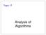 Topic 17. Analysis of Algorithms