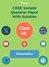 SAMPLE QUESTION PAPER MATHEMATICS CLASS XII :