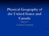 Physical Geography of the United States and Canada Chapter 5 A Land of Contrasts