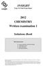 INSIGHT Year 12 Trial Exam Paper CHEMISTRY Written examination 1. Solutions Book