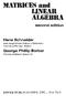 MATRICES and ALGEBRA. second edition. Hans Schneider. George Phillip Barker. DOVER PUBLICATIONS, INC., New York
