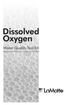 Dissolved Oxygen. Water Quality Test Kit Instruction Manual Code 7414/5860