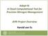 Adapt-N: A Cloud Computational Tool for Precision Nitrogen Management. AFRI Project Overview. Harold van Es