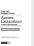 Answer Explanations. The SAT Subject Tests. Mathematics Level 1 & 2 TO PRACTICE QUESTIONS FROM THE SAT SUBJECT TESTS STUDENT GUIDE
