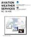 AVIATION WEATHER SERVICES