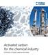 Activated carbon for the chemical industry