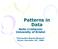 Patterns in Data Nello Cristianini University of Bristol. Information Beyond Shannon Venice, December 29 th, 2008