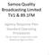 Samoa Quality Broadcasting Limited TV1 & 89.1FM