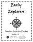 Early Explorers. Teacher Activity Packet. Grades South Columbus Blvd Philadelphia PA Group Sales:
