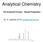 Analytical Chemistry. The Analytical Process Sample Preparation. Dr. A. Jesorka, 6112,
