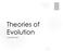 Theories of Evolution LAMARCKISM