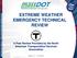 EXTREME WEATHER EMERGENCY TECHNICAL REVIEW