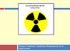 Alta Chemistry CHAPTER 25. Nuclear Chemistry: Radiation, Radioactivity & its Applications