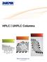 HPLC UHPLC Columns. Dikma Technologies Inc.