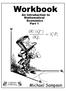 Workbook. Michael Sampson. An Introduction to. Mathematical Economics Part 1 Q 2 Q 1. Loglinear Publishing