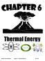 Broughton High School. Thermal Energy. Physical Science Workbook Chapter 6 Thermal Energy 2016 Mr. Davis
