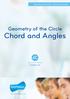 Geometry of the Circle - Chords and Angles. Geometry of the Circle. Chord and Angles. Curriculum Ready ACMMG: 272.