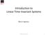 Introduction to Linear Time-Invariant Systems