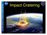 Impact Cratering. David A. Hardy MARS EDUCATION PROGRAM