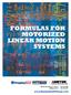 FORMULAS FOR MOTORIZED LINEAR MOTION SYSTEMS