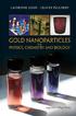 Gold Nanoparticles for Physics, Chemistry and Biology Downloaded from  by on 02/15/18. For personal use only.