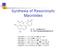 Synthesis of Resorcinylic Macrolides