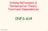 Schema Refinement & Normalization Theory: Functional Dependencies INFS-614 INFS614, GMU 1
