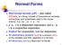Disjunction/Conjunction Normal Form