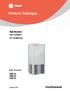 Product Catalogue. Wall Mounted Self Contained Air Conditioning PKG-PRC005B-EN. Model - 50 and 60 Hz SWMB 020 SWMB 030 SWMB 040 SWMB 050.