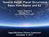 Towards Better Planet Occurrence Rates from Kepler and K2 Andrew Vanderburg