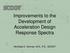 Improvements to the Development of Acceleration Design Response Spectra. Nicholas E. Harman, M.S., P.E., SCDOT