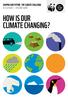 SHAPING OUR FUTURE: THE CLIMATE CHALLENGE KS3 LESSON 1 TEACHER GUIDE HOW IS OUR CLIMATE CHANGING?