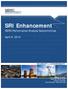 SRI Enhancement. NERC Performance Analysis Subcommittee. April 9, 2014