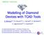 Modelling of Diamond Devices with TCAD Tools