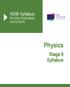 NSW Syllabus. for the Australian curriculum. Physics. Stage 6 Syllabus