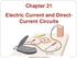 Chapter 21 Electric Current and Direct- Current Circuits