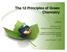 The 12 Principles of Green Chemistry