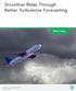 Smoother Rides Through Better Turbulence Forecasting