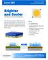 Brighter and Cooler. Luna 160. Best Lumen / Watt LED Flip Chip COB Module