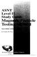 ASNT. Level I. Study. Magn. cle. Testin. second e. by Charles W. Eick. The American Society for ssq~s