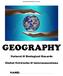 BELRIDGE SECONDARY COLLEGE GEOGRAPHY. Natural & Ecological Hazards. Global Networks & Interconnections NAME: