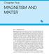 MAGNETISM AND MATTER. Chapter Five 5.1 INTRODUCTION