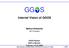 GG S. Internal Vision of GGOS. Markus Rothacher. GFZ Potsdam