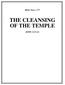 THE CLEANSING OF THE TEMPLE