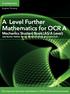 A Level Fur ther Mathematics for OCR A